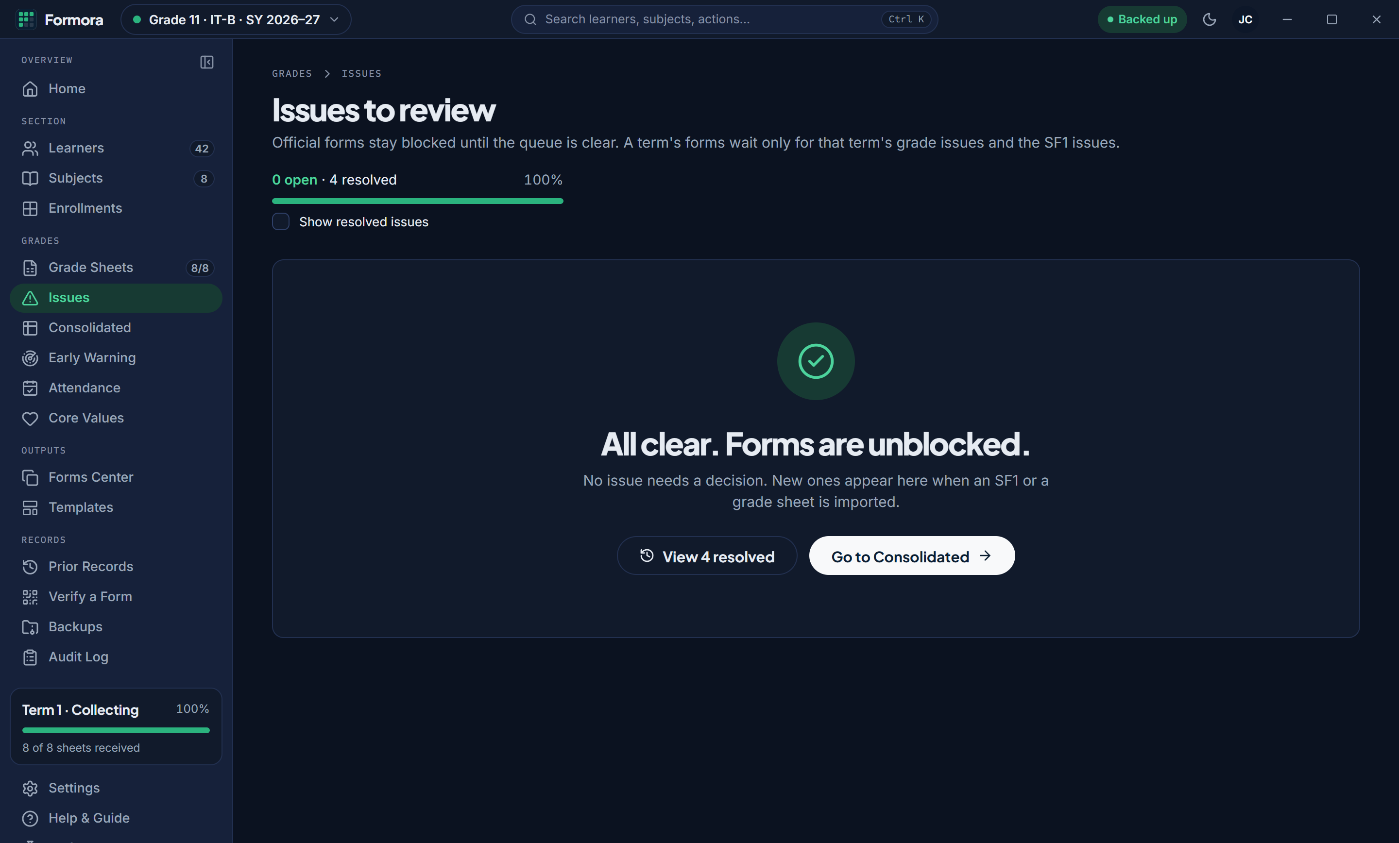 The Issues queue cleared: All clear. Forms are unblocked.